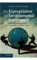 Expropriation of Environmental Governance