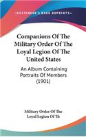 Companions Of The Military Order Of The Loyal Legion Of The United States