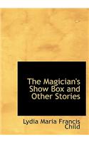 Magician's Show Box and Other Stories: (English)