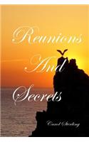 Reunions And Secrets