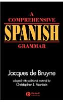 Comprehensive Spanish Grammar