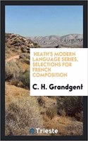 Heath's Modern Language Series. Selections for French Composition