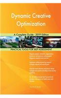 Dynamic Creative Optimization A Complete Guide - 2019 Edition