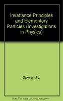 Invariance Principles and Elementary Particles