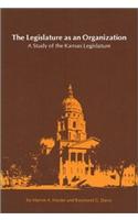 Legislature as an Organization