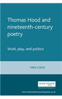 Thomas Hood and Nineteenth-Century Poetry: Work, Play, and Politics(English)