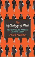 The Mythology of Work