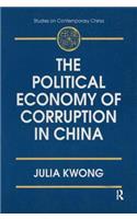 The Political Economy of Corruption in China