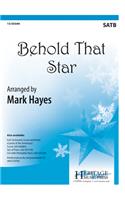 Behold That Star