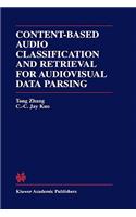 Content-Based Audio Classification and Retrieval for Audiovisual Data Parsing