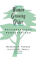 Women Growing Older