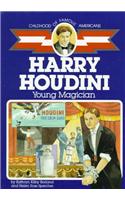 Harry Houdini: (Childhood of Famous Americans (Pb))