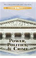 Power, Politics And Crime