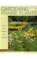 Gardening With Prairie Plants