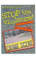 Stop the Violence!