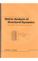 Matrix Analysis of Structural Dynamics: Applications and Earthquake Engineering