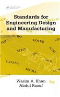 Standards for Engineering Design and Manufacturing