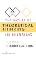 Nature of Theoretical Thinking in Nursing