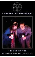 Looking At Christmas