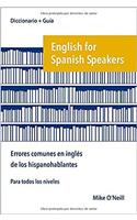 English for Spanish Speakers: errores comunes en ingles de los hispanohablantes