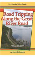 Road Tripping Along the Great River Road