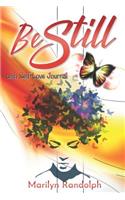 Be Still