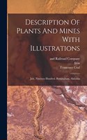 Description Of Plants And Mines With Illustrations: July, Nineteen Hundred. Birmingham, Alabama