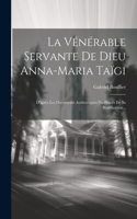 Vénérable Servante De Dieu Anna-maria Taïgi