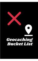 Geocaching Bucket List: Novelty Bucket List Themed Notebook