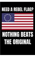 Need a Rebel Flag? Nothing Beats the Original