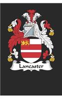 Lancaster: Lancaster Coat of Arms and Family Crest Notebook Journal (6 x 9 - 100 pages)