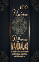 100 Unique Different Mandalas