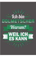 Ich Bin Dolmetscher - Warum? Weil Ich Es Kann