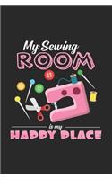My sewing room is my happy place