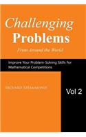 Challenging Problems from Around the World Vol. 2