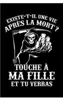 Existe-t-il une Vie après la Mort ? Touche à ma Fille et tu Verras