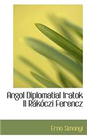Angol Diplomatial Iratok II Rákóczi Ferencz: (English)