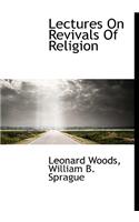 Lectures on Revivals of Religion