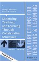 Enhancing Teaching and Learning Through Collaborative Structures