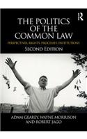 The Politics of the Common Law