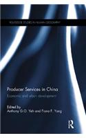 Producer Services in China