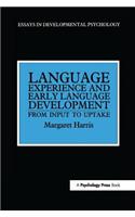 Language Experience and Early Language Development