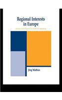 Regional Interests and Regional Actors: Wales and Saxony as Modern Regions in Europe