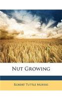 Nut Growing