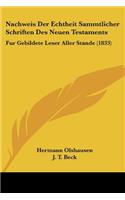 Nachweis Der Echtheit Sammtlicher Schriften Des Neuen Testaments