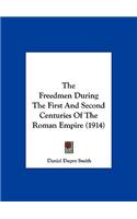 The Freedmen During the First and Second Centuries of the Roman Empire (1914)