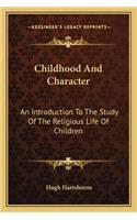 Childhood And Character