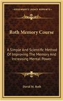 Roth Memory Course