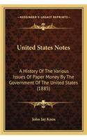 United States Notes