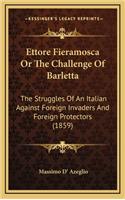 Ettore Fieramosca or the Challenge of Barletta